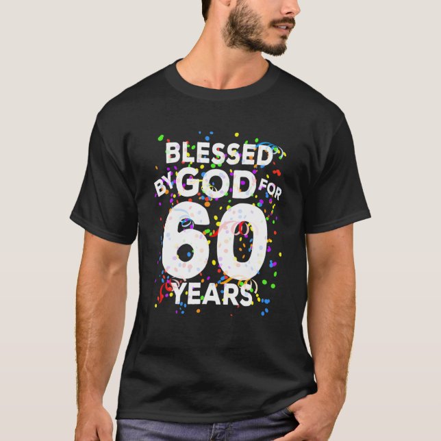 Camiseta Abençoado Por Deus Por 60 Anos Feliz 60 Anos De An (Frente)