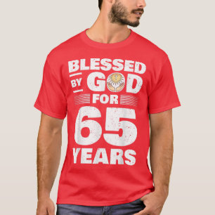 Camiseta Abençoado Por Deus Por 65 Anos 65 Anos, Aniversári