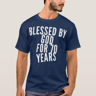Camiseta Abençoado Por Deus Por 70 Anos De Festa de anivers