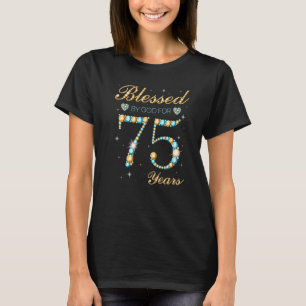 Camiseta Abençoado Por Deus Por 75 Anos De Idade Festa De 7