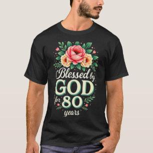 Camiseta Abençoado Por Deus Por 80 Anos Religioso 80º Anive