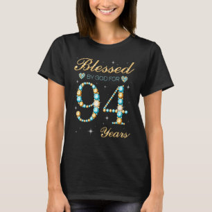 Camiseta Abençoado Por Deus Por 94 Anos De Idade, 94ª Parte