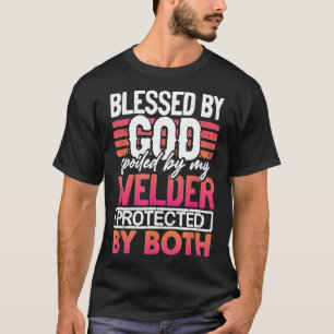 Camiseta Abençoado Por Deus Que Meu Soldador Protege Por B