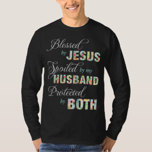 Camiseta Abençoado Por Jesus, Mimado Pelo Meu Marido Proteg