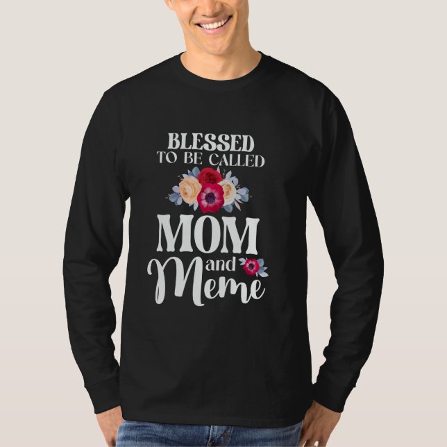 Camiseta Abençoado por ser chamado de Mãe e Meme Mãe da Mãe (Frente)