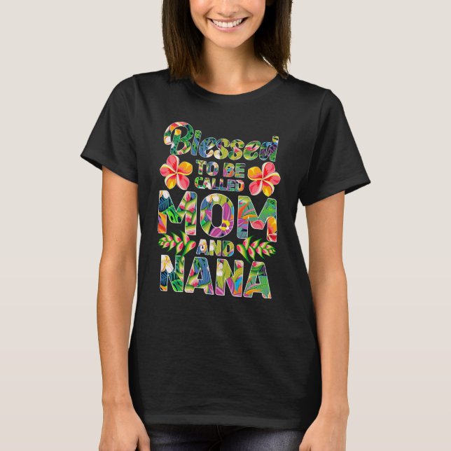 Camiseta Abençoado por ser chamado de mãe e Nana (Frente)