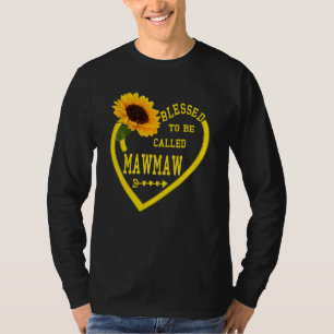 Camiseta Abençoado Seja Chamado De Dia de as mães Mawmaw Su