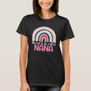 Camiseta Abençoado Seja Chamado Dia de as mães Nana Rainbow