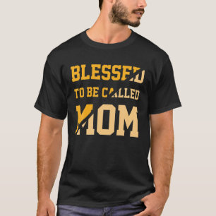 Camiseta Abençoado Seja Chamado Mãe Dia de as mães