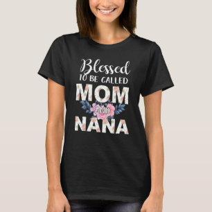 Camiseta Abençoado Seja Chamado Mãe E Dia de as mães Nana