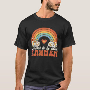 Camiseta Abençoado Seja Chamado Mawmaw Groovy Rainbow Mães