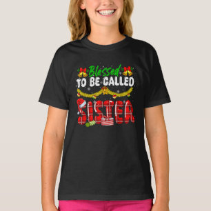 Camiseta Abençoado Ser Chamado Família Irmã De Crianças De