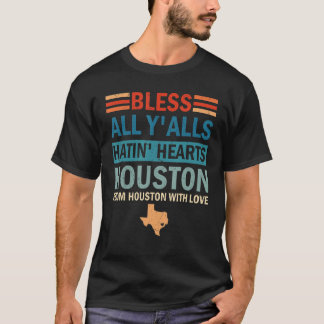 Camiseta Abençoe todos vocês odiando corações Houston com a