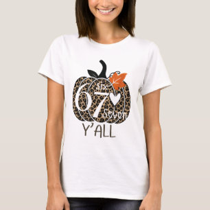 Camiseta Abóbora Seis Sete Vocês 67 Número de Meme Engraçad