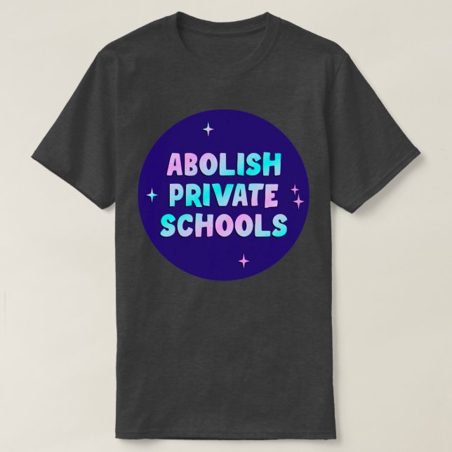 Camiseta Abolir Escolas Privadas (Frente do Design)