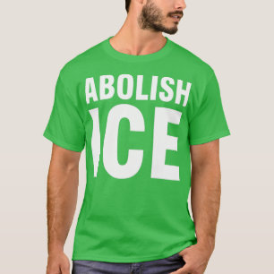 Camiseta Abolir ICE 1