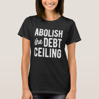 Camiseta Abolir O Limite Máximo Da Dívida Pára De Policiali