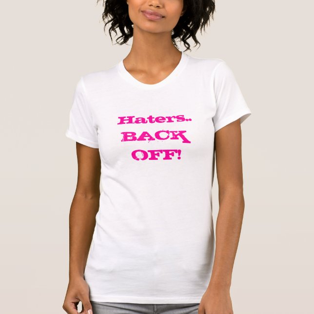 Camiseta Aborrecedores. .BACK OFF! (Frente)