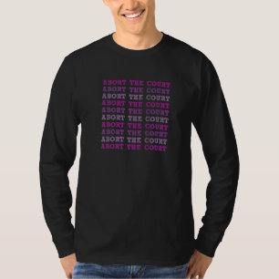 Camiseta Abortar A Corte Suprema Scotus Corte Corpo Da Mulh