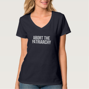 Camiseta Abortar O Patriarcado Feminista Pró-Escolha Meu Co