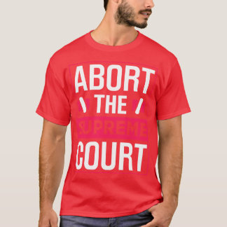 Camiseta Abortar o Supremo Tribunal