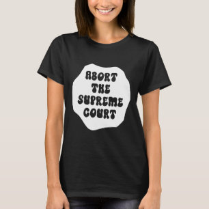 Camiseta Abortar o Supremo Tribunal Feminista e Direito das