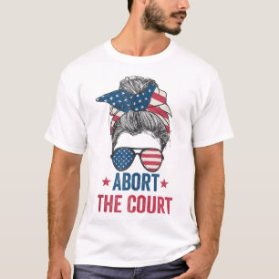 Camiseta Abortar o Tribunal - Direitos Reprodutivos SCOTUS