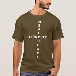 Camiseta Aborto é assistência médica