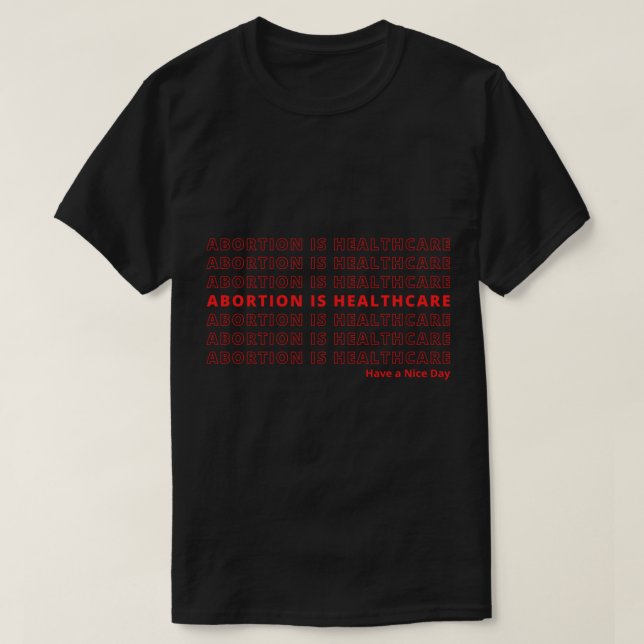 Camiseta Aborto é assistência médica (Frente do Design)