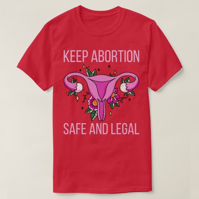 Camiseta Aborto Pró - Manter O Aborto Seguro E Legal III (Frente do Design)