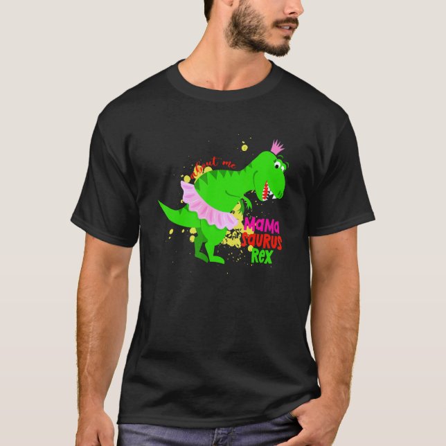 Camiseta About Me MAMA SAURUS REX (Frente)