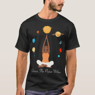 Camiseta Abraçar A Paz Dentro Da Terra A Meditação Te Am