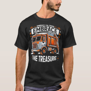 Camiseta Abraçar O Lixo Abraça A Tru De Lixo Do Tesouro