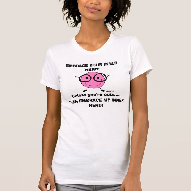 CAMISETA ABRAÇAR O NERD INTERNO MULHERES (Frente)