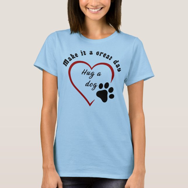 Camiseta Abraçar um Cão (Frente)
