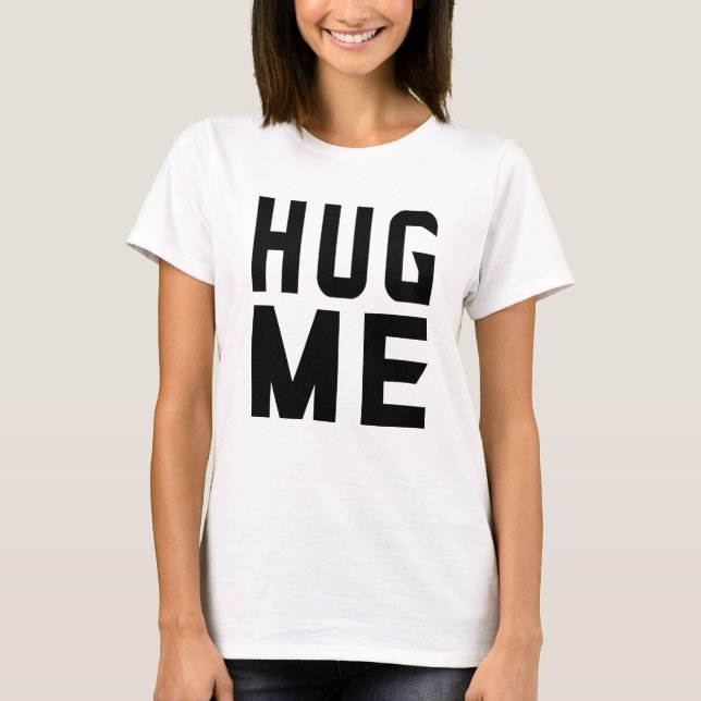Camiseta Abrace-me (Frente)
