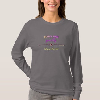 Camiseta Abrace-me delicadamente no rosa brilhante na luva