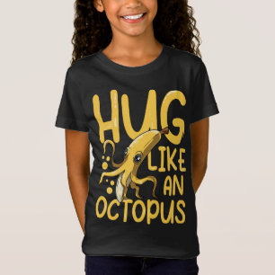 Camiseta Abraço como um polvo para uma Fruta de mergulho Ve