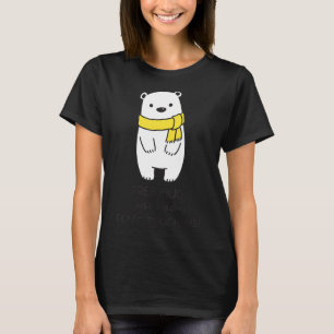 Camiseta Abraço grátis Não me toques no urso bonito
