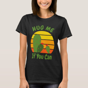 Camiseta Abraço-me - Cactus Engraçado