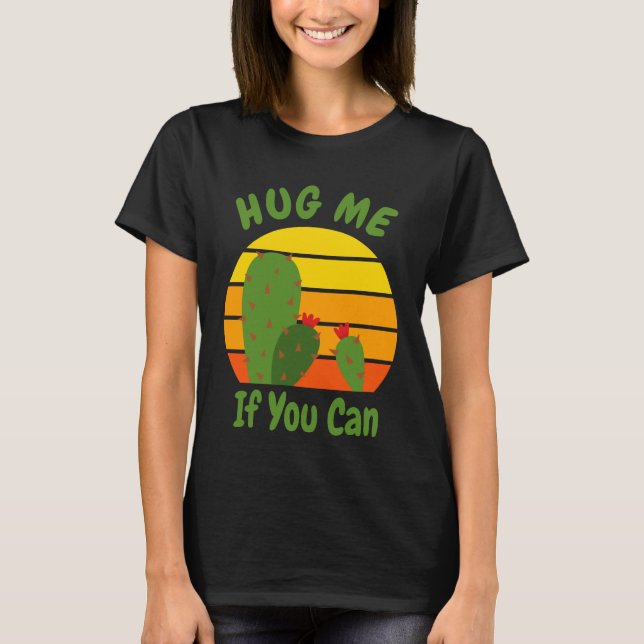 Camiseta Abraço-me - Cactus Engraçado (Frente)
