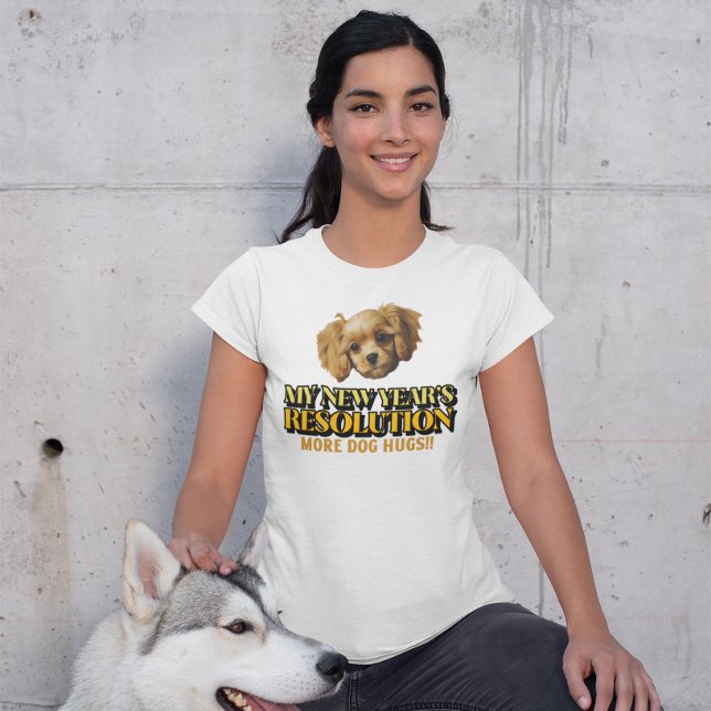 Camiseta Abraços de Cachorro - Resolução de Ano Novo (Criador carregado)