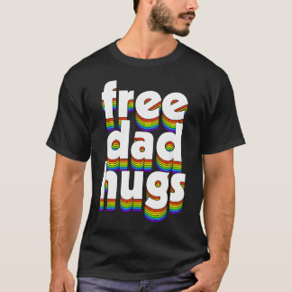 Camiseta Abraços de Pai Grátis Amor Arco-íris Aliado Orgulh
