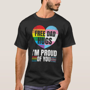 Camiseta Abraços de Pai Gratuito Estou Orgulhoso de vocês,