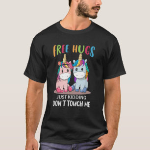 Camiseta Abraços Grátis apenas brincando Não me toque Unicó