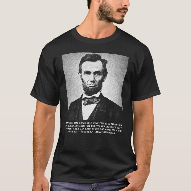 Camiseta Abraham Lincoln Citação - Língua Alemã (Frente)