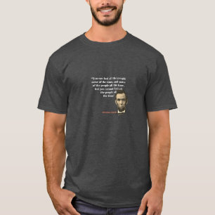 Camiseta Abraham Lincoln Citação Sobre Pessoas