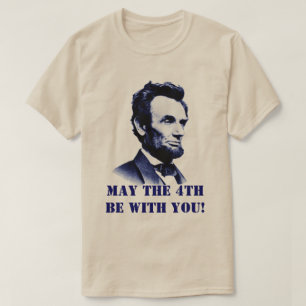 Camiseta Abraham Lincoln Que o 4º esteja com você