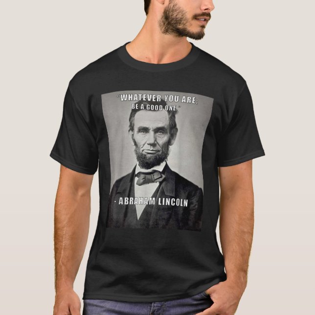 Camiseta Abraham Lincoln, uma citação inspiradora (Frente)
