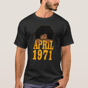 Camiseta Abril De 1971 51ruas Aniversário 51 Anos Mulheres
